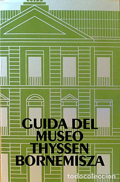 Libros: Guia del Museo Thyssen Bornemisza - VV. AA. - Foto 1