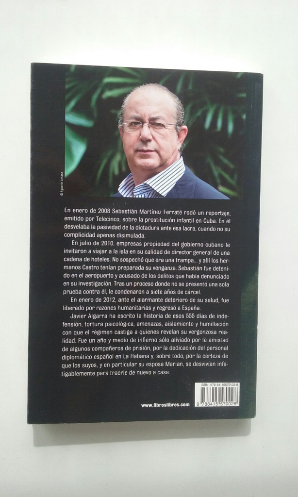 Libros: PRISIONERO EN CUBA - JAVIER ALGARRA - Foto 3