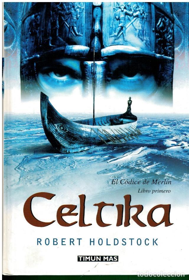 Libros: EL C&Oacute;DICE DE MERL&Iacute;N. Libro Primero. CELTIKA. - Foto 1