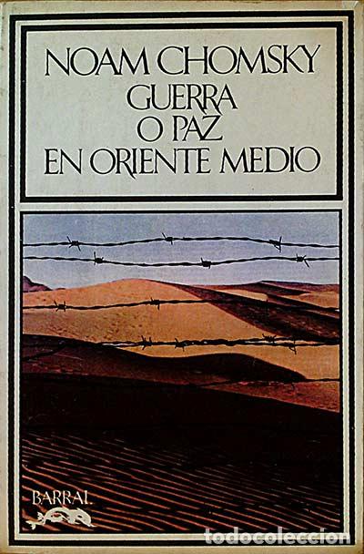 Libros: Guerra o Paz en Oriente Medio. - Noam Chomsky - Foto 1