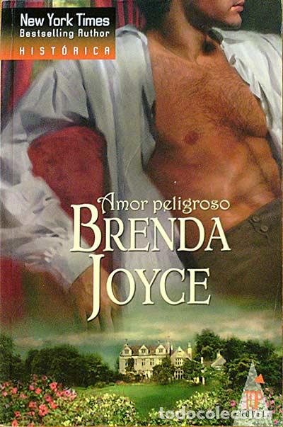 Libros: Amor peligroso. - Brenda Joyce. - Foto 1