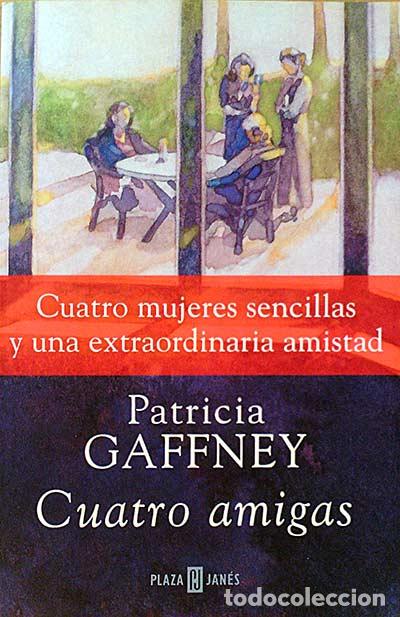 Libros: Cuatro amigas. - Patricia Gaffney - Foto 1