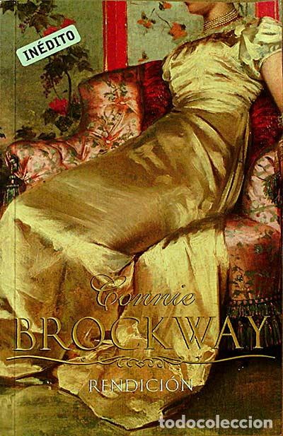Libros: Rendici&oacute;n - Connie Brockway - Foto 1