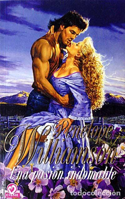 Libros: Una pasi&oacute;n indomable. - Penelope Williamson. - Foto 1