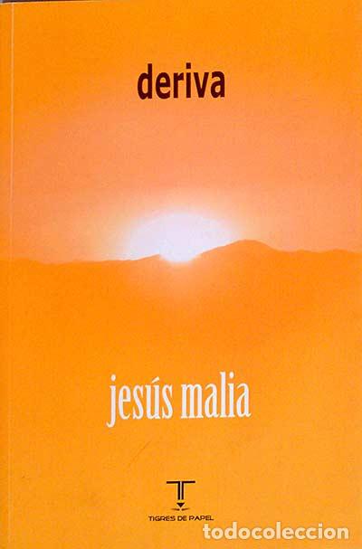 Libros: Deriva - Jes&uacute;s Malia - Foto 1