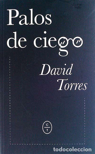 Libros: Palos de ciego - David Torres - Foto 1