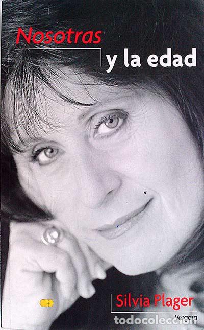 Libros: Nosotras y la edad - Plager, Silvia - Foto 1