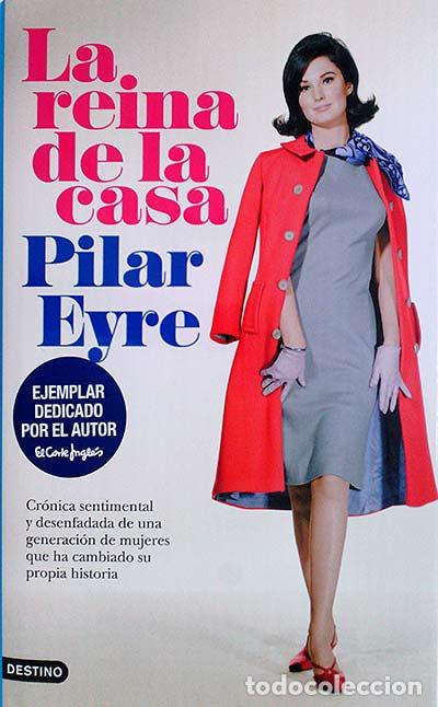 Libros: La reina de la casa - Eyre, Pilar - Foto 1