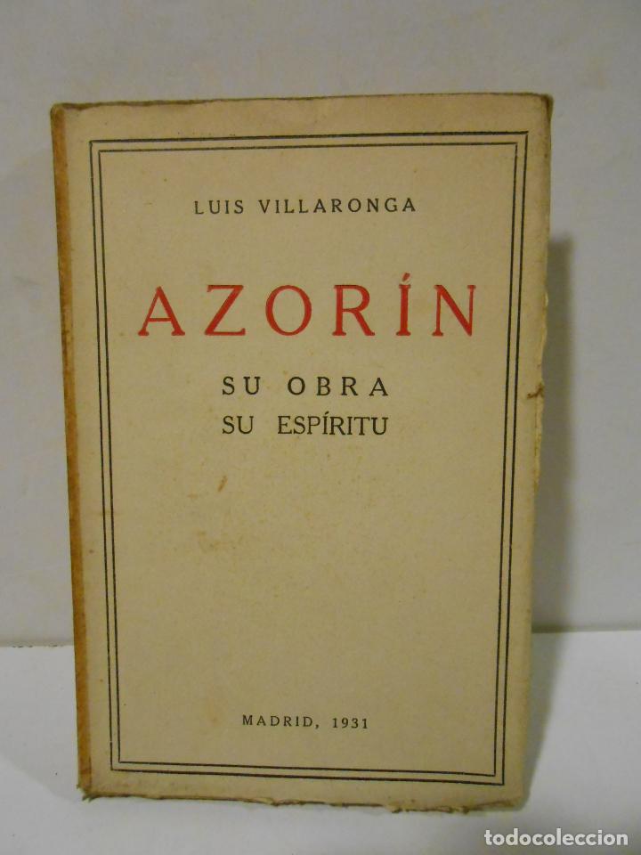 Libros: VILLARONGA, Luis. - Azor&iacute;n. Su Obra. Su Espiritu. - Foto 1