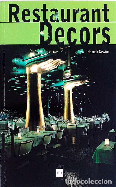 Libros: Restaurant Decors - Hannah Newton - Foto 1