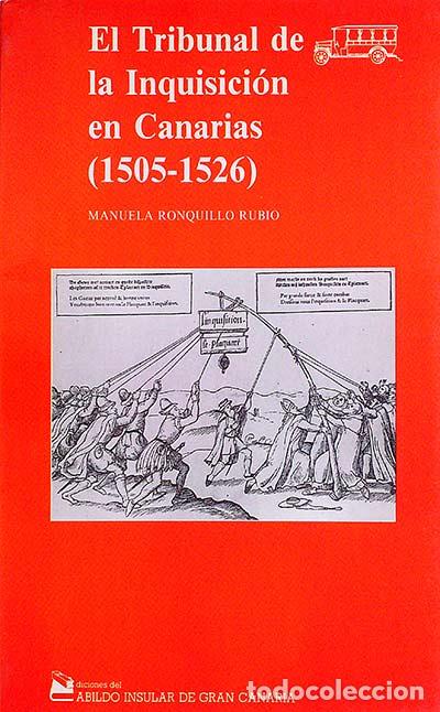 Libros: El tribunal de la Inquisici&oacute;n - Manuela Ronquillo Rubio - Foto 1