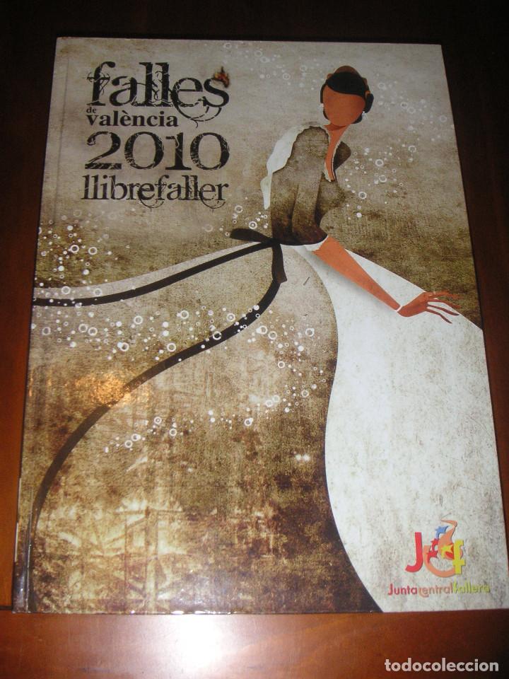Libros: Llibre Faller - Falles de Val&egrave;ncia 2010 - Foto 1