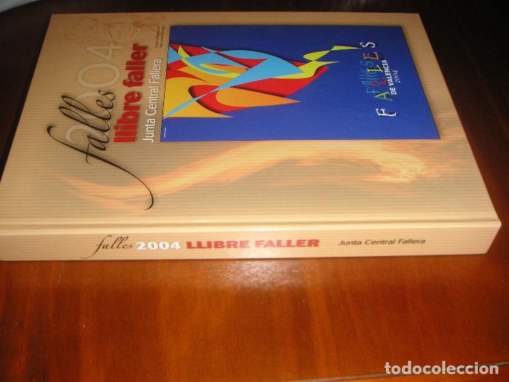 Libros: Llibre Faller - Falles de Val&egrave;ncia 2004 (Junta central fallera) - Foto 2