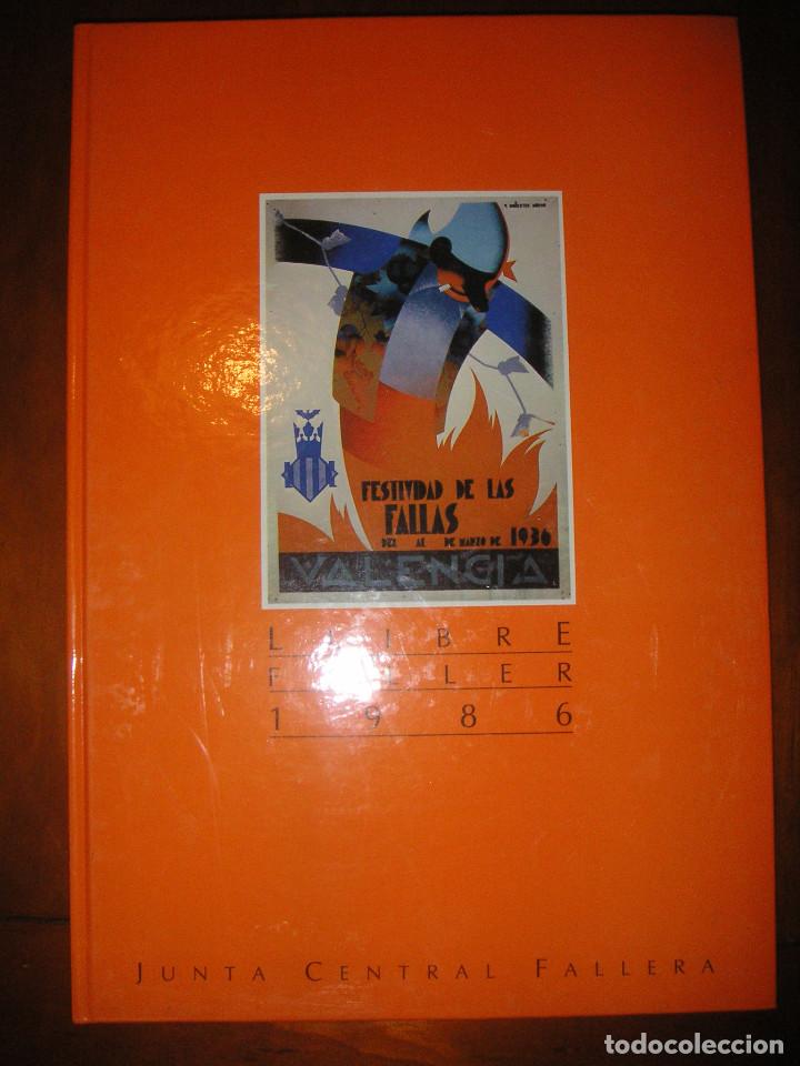 Libros: Llibre Faller / libro fallero - Fallas de Valencia 1986 - Foto 1