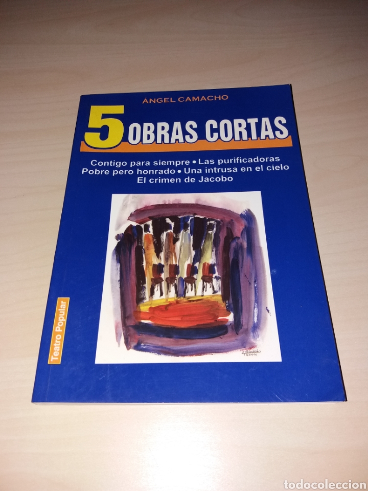 Libros: 5 OBRAS CORTAS - &Aacute;NGEL CAMACHO - Foto 1
