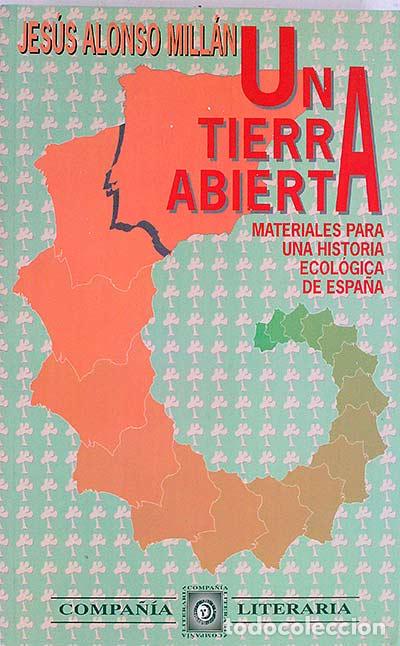 Libros: Una tierra abierta - Jes&uacute;s Alonso Mill&aacute;n - Foto 1