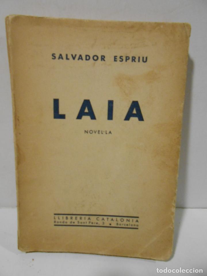 Libros: ESPRIU, Salvador.- - Laia. Novel.la. - Foto 1