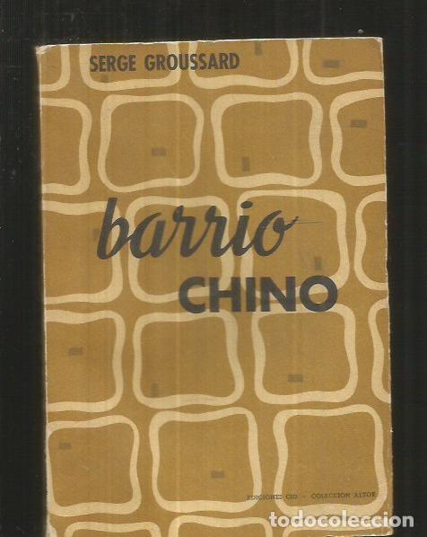 Libros: BARRIO CHINO - GROUSSARD, SERGE - Foto 4