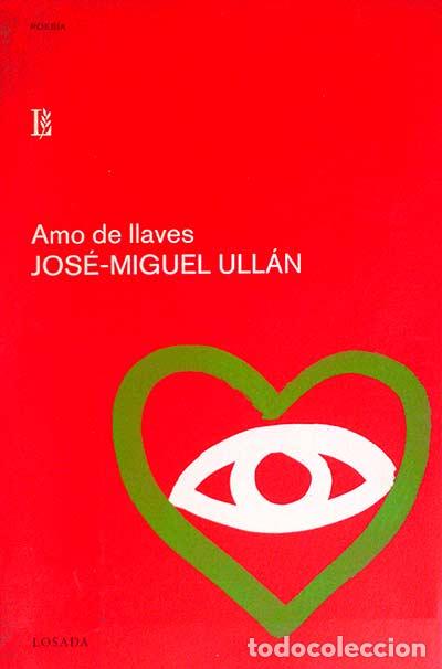 Libros: Amo de llaves - Ull&aacute;n, Jos&eacute; Miguel - Foto 1