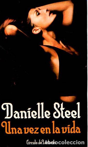 Libros: Una vez en la vida - Steel, Danielle - Foto 1