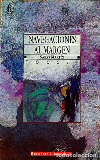 Libros: Navegaciones al margen - Mart&iacute;n, Sabas - Foto 1