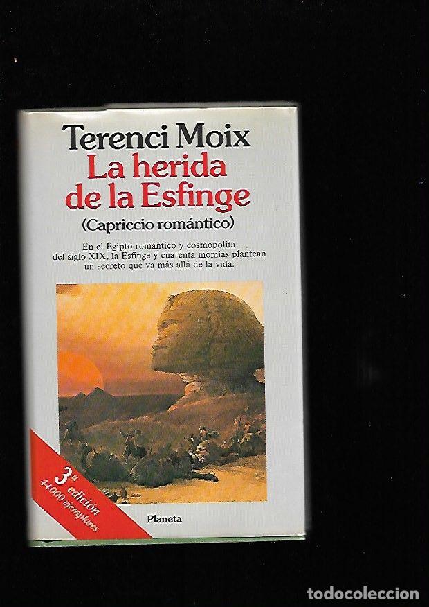 Libros: HERIDA DE LA ESFINGE - LA - MOIX, TERENCI - Foto 2