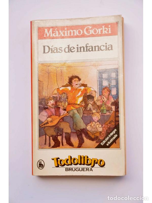 Libros: D&iacute;as de infancia - GORKI, Maksim - Foto 1