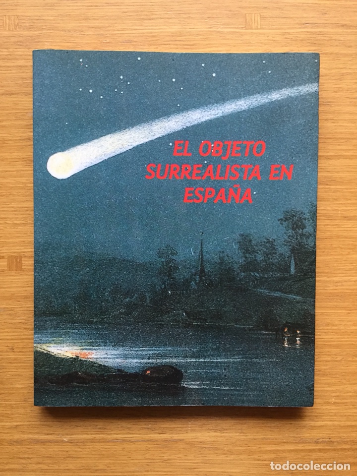 Libros: El Objeto Surrealista en Espa&ntilde;a - Foto 1