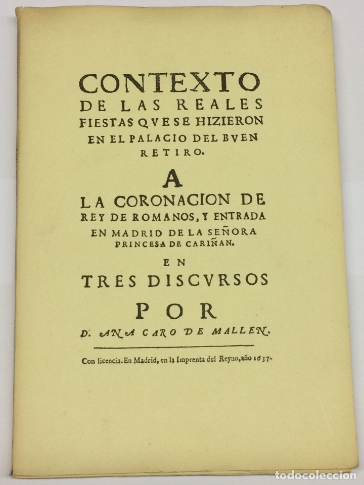 Libros: CARO DE MALLEN REALES FIESTAS PALACIO DEL BUEN RETIRO CORONACI&Oacute;N PRINCESA CARI&Ntilde;AN FACSIMIL