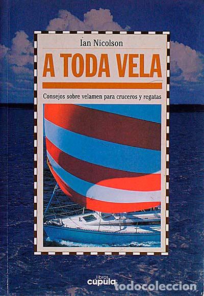Libros: A toda vela - Ian Nicolson - Foto 1