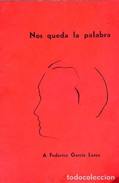 Libros: Nos queda la palabra - Federico Garc&iacute;a Lorca - Foto 1