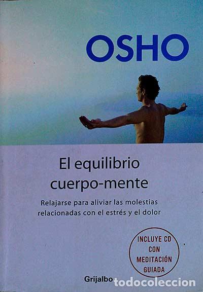 Libros: El equilibrio cuerpo-mente - Osho - Foto 1