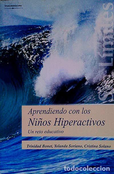 Libros: Aprendiendo con los ni&ntilde;os hiperactivos - VVAA - Foto 1