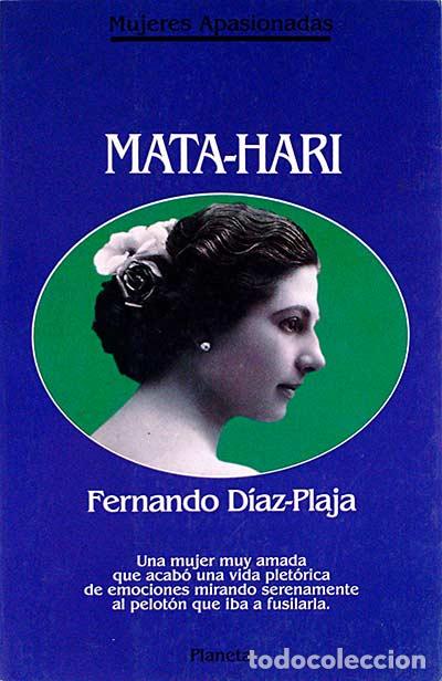 Libros: Mata-Hari - D&iacute;az-Plaja, Fernando - Foto 1