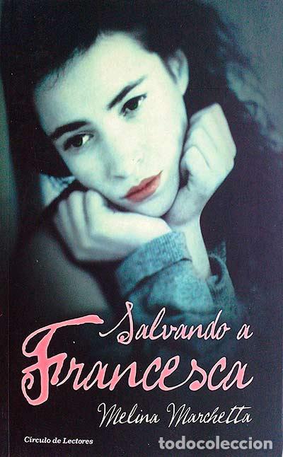 Libros: Salvando a Francesa - Melina Marchetta - Foto 1