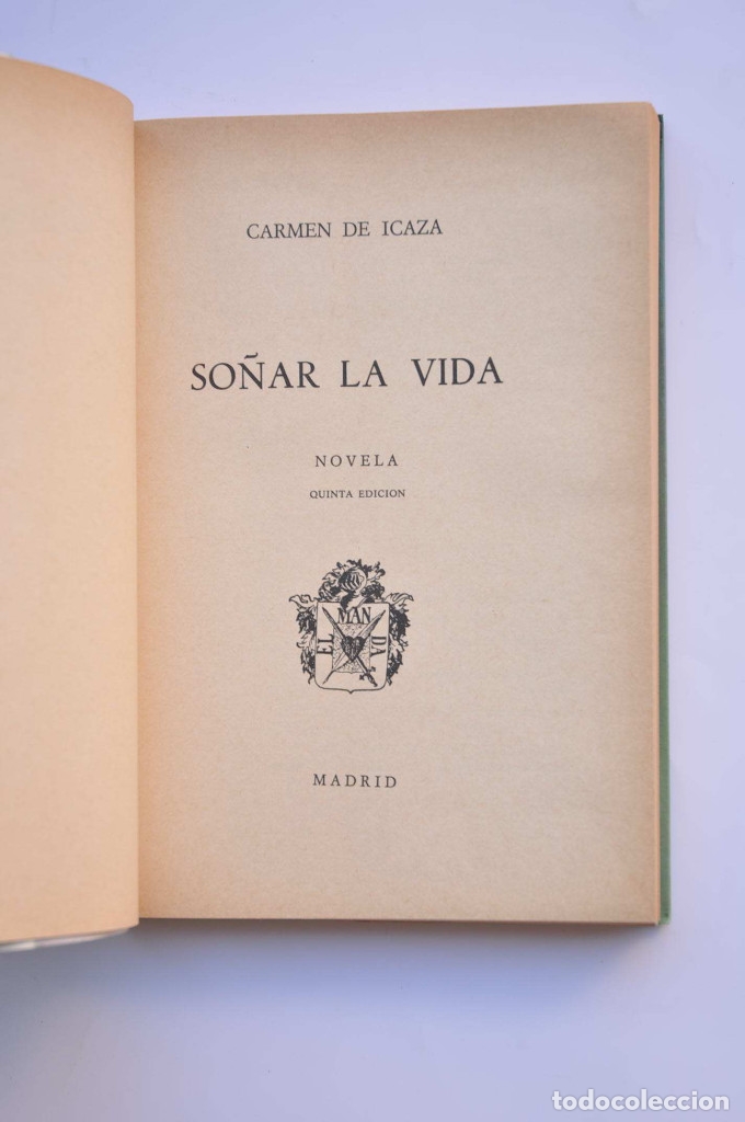 Libros: So&ntilde;ar la vida - ICAZA, Carmen de - Foto 2
