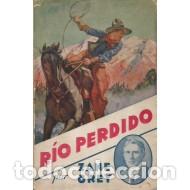Libros: RIO PERDIDO 1933 - Grey,Zane - Foto 1