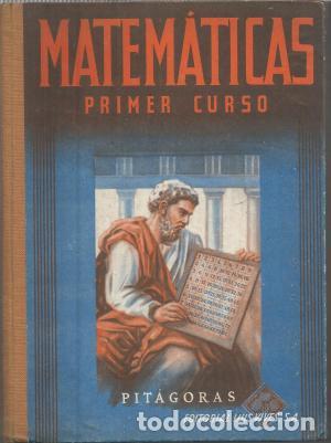 Libros: MATEM&Aacute;TICAS PRIMER CURSO 1947 - An&oacute;nimo - Foto 1