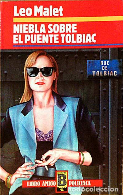Libros: Niebla sobre el puente tolbiac - Malet, Leo - Foto 1