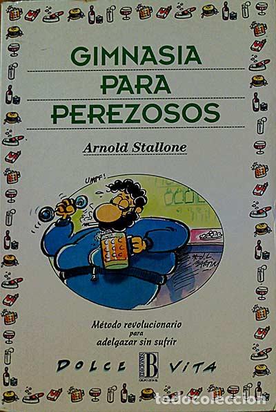 Libros: Gimnasia para perezosos - Stallone, Arnold - Foto 1