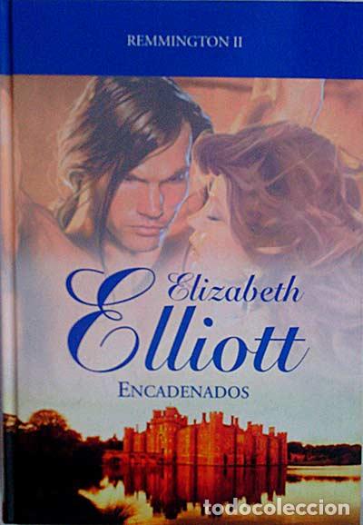 Libros: Encadenados - Elizabeth Elliot - Foto 1