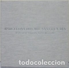 Libros: Barcelona dos mil anys i un dia. 1r. premi de fotografia Xavier Miserachs