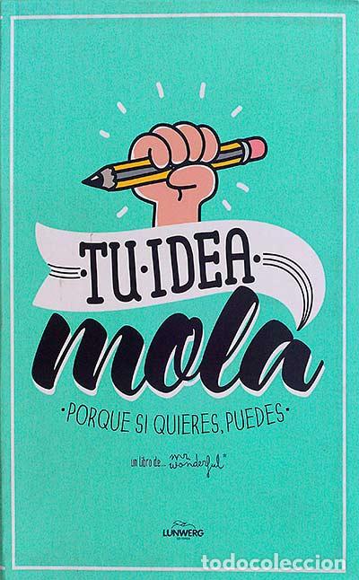 Libros: Tu idea mola - Mr. Wonderful - Foto 1