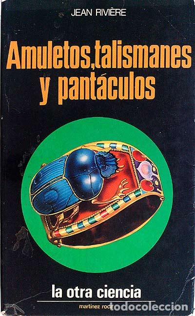 Libros: Amuletos, talismanes y pant&aacute;culos - Jean Rivi&egrave;re - Foto 1