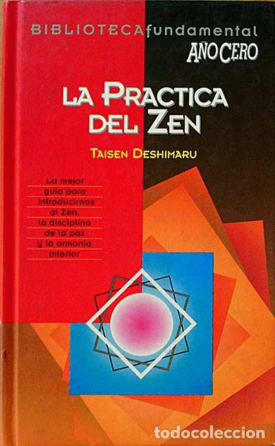 Libros: La pr&aacute;ctica del Zen - Deshimaru, Taisen - Foto 1