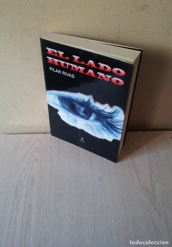 Libros: PILAR RIVAS - EL LADO HUMANO - E.D.A. LIBROS 2010 - Foto 1