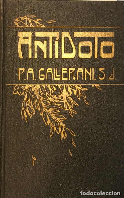 Libros: Ant&iacute;doto - Alejandro Gallerani - Foto 1