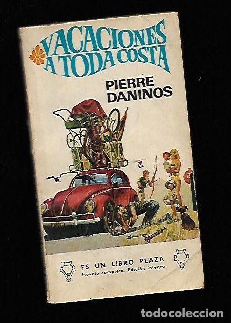 Libros: VACACIONES A TODA COSTA - DANINOS, PIERRE - Foto 1