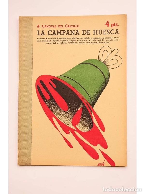 Libros: La campana de Huesca - C&Aacute;NOVAS DEL CASTILLO, Antonio - Foto 1