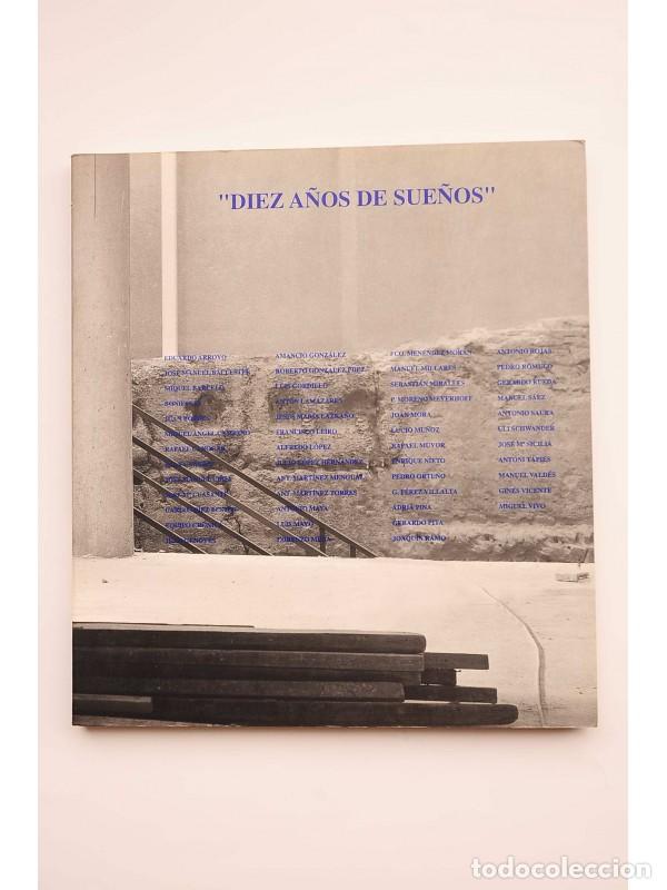 Libros: Diez a&ntilde;os de sue&ntilde;os - AUTORES VARIOS - Foto 1